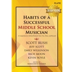 Habits of a Successful MS Musician - FLUTE