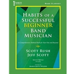 Habits of a Successful Beginner Band Musician - Bass Clarinet - Book