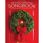 The Easy Christmas Songbook Piano or Guitar