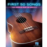 First 50 Songs You Should Play On Ukulele