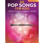 50 Pop Songs for Kids - Clarinet
