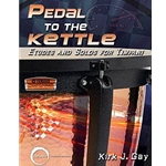 Pedal To The Kettle