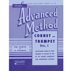 Rubank Advanced Method - Cornet or Trumpet, Vol. 1