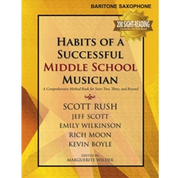 Habits of a Successful MS Musician - Bari Sax