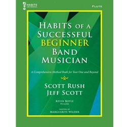 Habits of a Successful Beginner Band Musician - Flute - Book