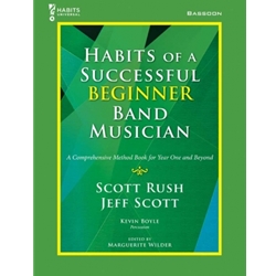 Habits of a Successful Beginner Band Musician - Bassoon - Book