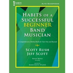 Habits of a Successful Beginner Band Musician - Alto Saxophone - Book