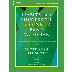 Habits of a Successful Beginner Band Musician - Baritone Saxophone - Book