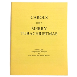 Carols for a Merry TUBACHRISTMAS
Treble Cleff