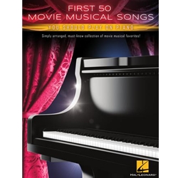 First 50 Movie Musical Songs You Should Play on Piano